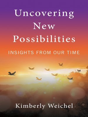 cover image of Uncovering New Possibilities
